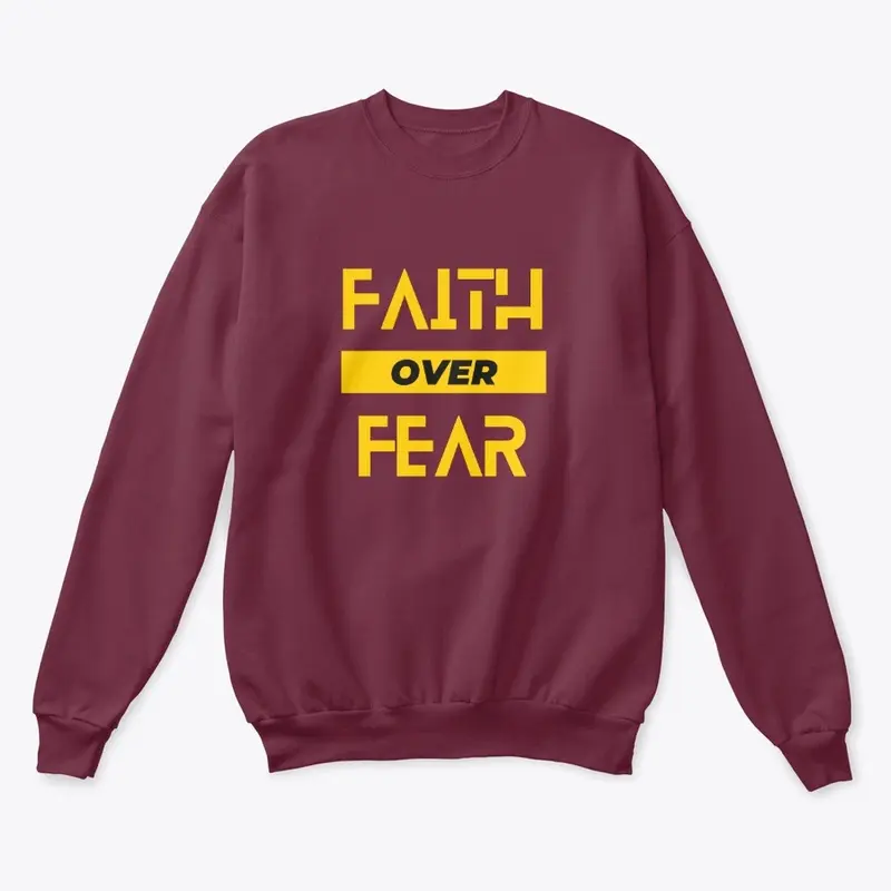 FAITH OVER FEAR 