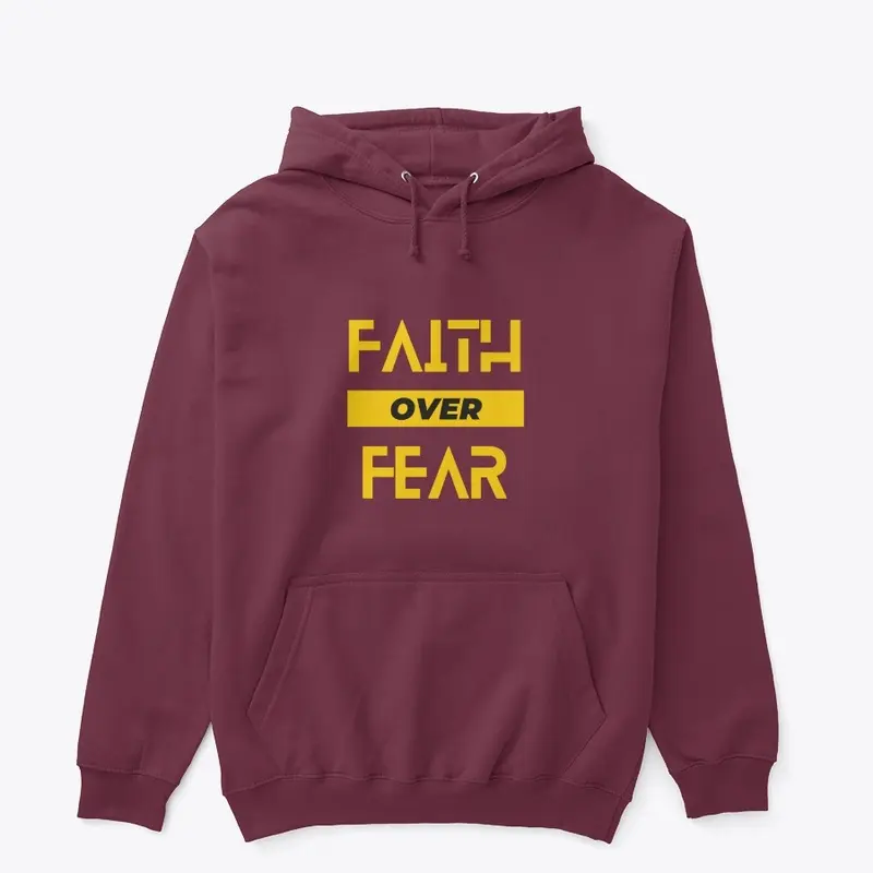 FAITH OVER FEAR 